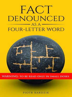 cover image of Fact Denounced as a Four-Letter Word
